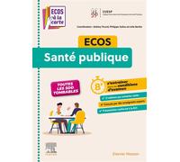 ECOS Santé publique - CUESP - Elsevier Masson - broché - Scolaire / Universitaire