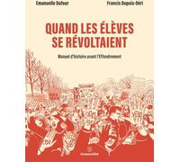 ECOSOCIETE Quand les élèves se révoltaient