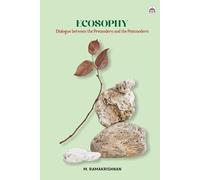 ECOSOPHY: Dialogue between the Premodern and the Postmodern