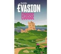 Collectif – Écosse – Guide Évasion – Broché