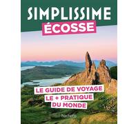 Le Routard – Écosse Guide Simplissime – Guide de voyage – Broché