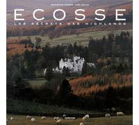 ECOSSE.: Les secrets des Highlands