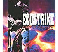 Ecostrike - Voice of Strength
