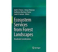 Ecosystem Services From Forest Landscapes