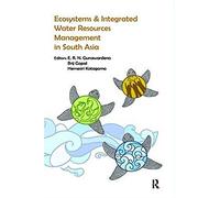 Ecosystems And Integrated Water Resources Management In South Asia