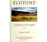 Ecotone: Wayfaring on the Margins