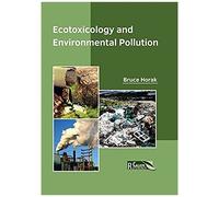 Ecotoxicology And Environmental Pollution