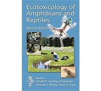 Ecotoxicology of Amphibians and Reptiles