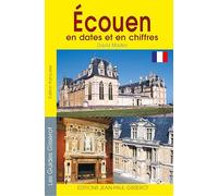 Ecouen en dates et en chiffres