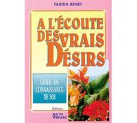 Écoute des vrais désirs (à l') - Farida Benet - Recto Verseau - broché - Livre