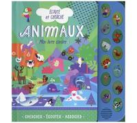 ÉCOUTE ET CHERCHE - 12 BOUTONS SONORES - ANIMAUX