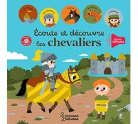 Écoute et découvre les chevaliers – Larousse
