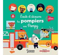 Ecoute et découvre les pompiers
