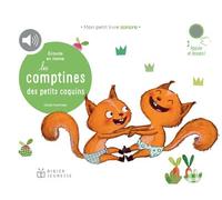 Écoute et mime les comptines des petits coquins - Cécile Hudrisier - Didier Jeunesse - cartonné - Comptine, chant