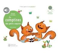 Écoute et mime les comptines des petits coquins Cécile Hudrisier (Illustration)