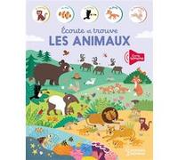 Ecoute et trouve les animaux Kasia Dudziuk (Illustration)