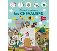 Ecoute et trouve - Les chevaliers Charlotte Ameling (Illustration)