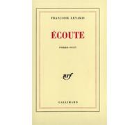Écoute - Françoise Xenakis - Gallimard - Livre