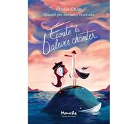 Écoute la baleine chanter - Élodie Chan - Ecole Des Loisirs - broché - Roman cadet