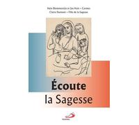 Ecoute La Sagesse Avec Saint Louis-Marie Grignion De Montfort