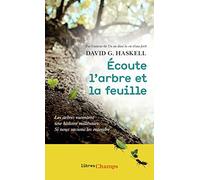 Écoute l'arbre et la feuille – Flammarion