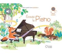 Ecoute le piano - Lan Qu - Didier Jeunesse - cartonné - Comptine, chant