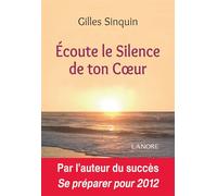 Ecoute le Silence de ton Coeur