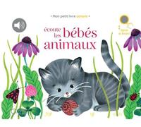 Écoute les bébés animaux - Amandine Laprun - Didier Jeunesse - cartonné - Document jeunesse