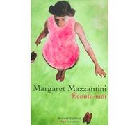 Ecoute-moi Margaret Mazzantini (Auteur), Vincent Raynaud (Traduction)