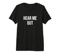 Écoute-Moi T-Shirt Haut de Gamme
