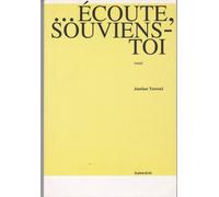 ... Ecoute, Souviens-Toi