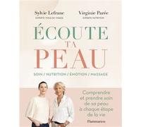 Écoute ta peau Sylvie Lefranc (Auteur), Virginie Parée (Auteur)