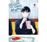 Asa Tanuma – Écoute ton coeur, Atami ! – Tome 2 – Broché