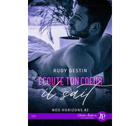 Écoute ton coeur, il sait - Rudy Gestin - Juno Publishing - broché - Récit
