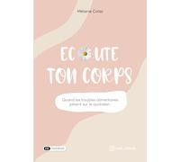 Écoute ton corps