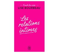 Les Relations Intimes - Ecoute Ton Corps