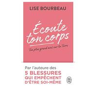Écoute ton corps: Ton plus grand ami sur la Terre