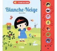Écoute un conte: Blanche neige - Dès 18 mois