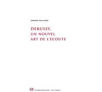 Écouter Debussy: La réception comme instrument d’analyse
