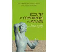 Ecouter et comprendre la maladie Essai sur un modèle psycho-cérébro-organique - Pierre-Jean Thomas-Lamotte - Tequi - broché - Etude