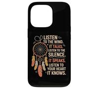 Écouter Le Vent Silence Cœur Positif Sagesse Naturelle Coque pour iPhone 13 Pro