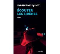 Écouter les sirènes