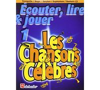 ECOUTER LIRE ET JOUER VOL.1 TROMPETTE CHANSONS CELEBRES