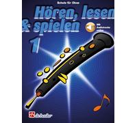 Écouter, lire et jouer - École pour Oboe - Bande 1 - avec CD - Bobine ISBN: 9789043104685