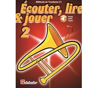 Écouter, lire & jouer 2 Trombone - Clé de Fa. Comprend Enregistrement(s) en ligne