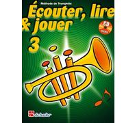 Ecouter Lire et jouer Vol 3 - Méthode de Trompette + CD