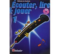 Jean Castelain et Michiel Oldenkamp – Écouter, Lire & Jouer 1 Hautbois – avec audio – Hal Leonard