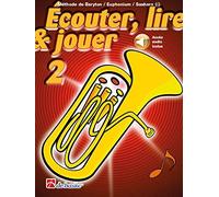 Écouter Lire Et Jouer Vol.2 Baryton Euphonium Saxhorn e Sol