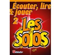 Écouter, Lire & Jouer 2- Les Solos / Recueil