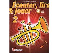 Ecouter, lire & jouer 2 - trompette - recueil + enregistrement(s) en ligne